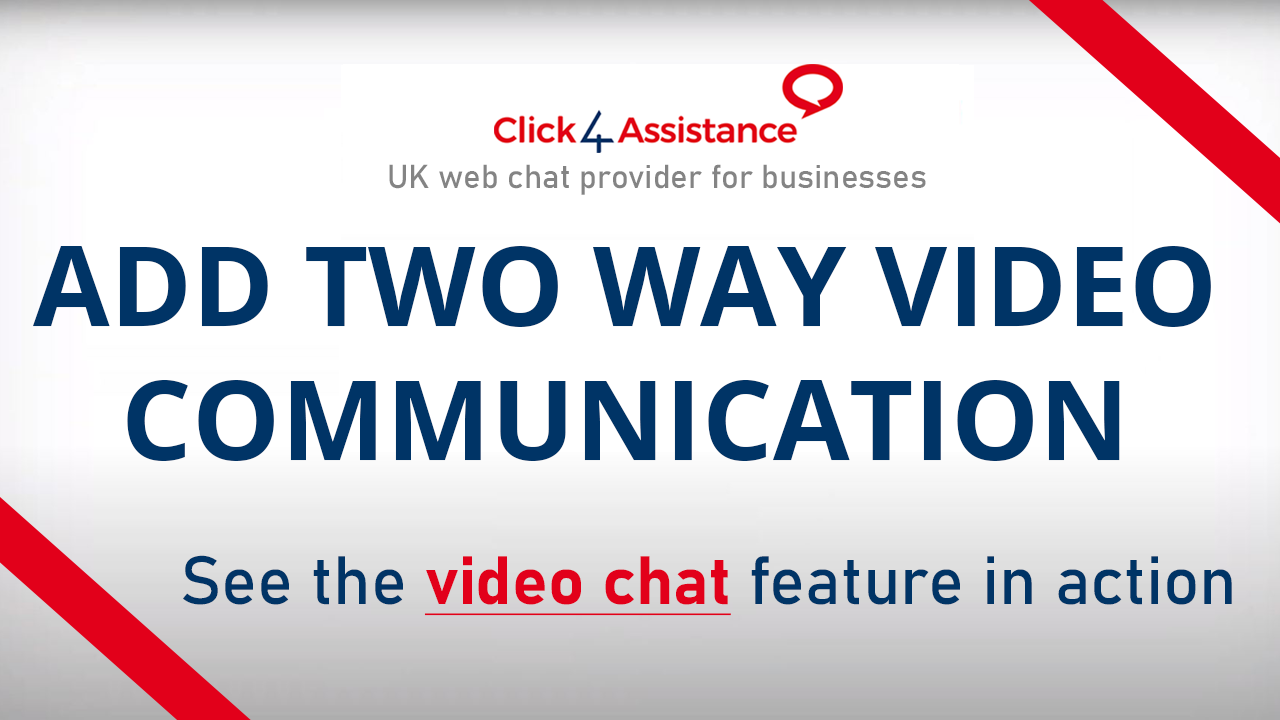 Start using video chat for that personal touch.